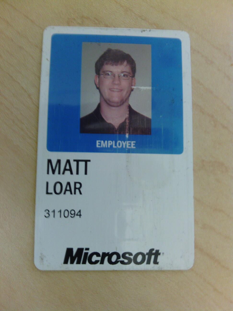 Matt Loar's Microsoft ID badge